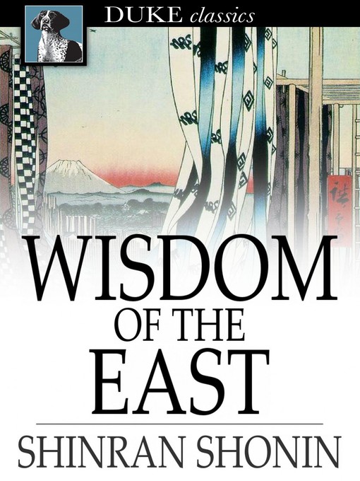 Title details for Wisdom of the East by Shinran Shonin - Available